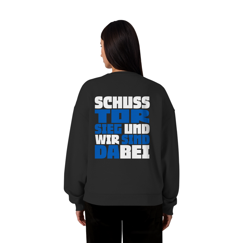Schuss Tor Sieg - Organic Oversize Sweatshirt