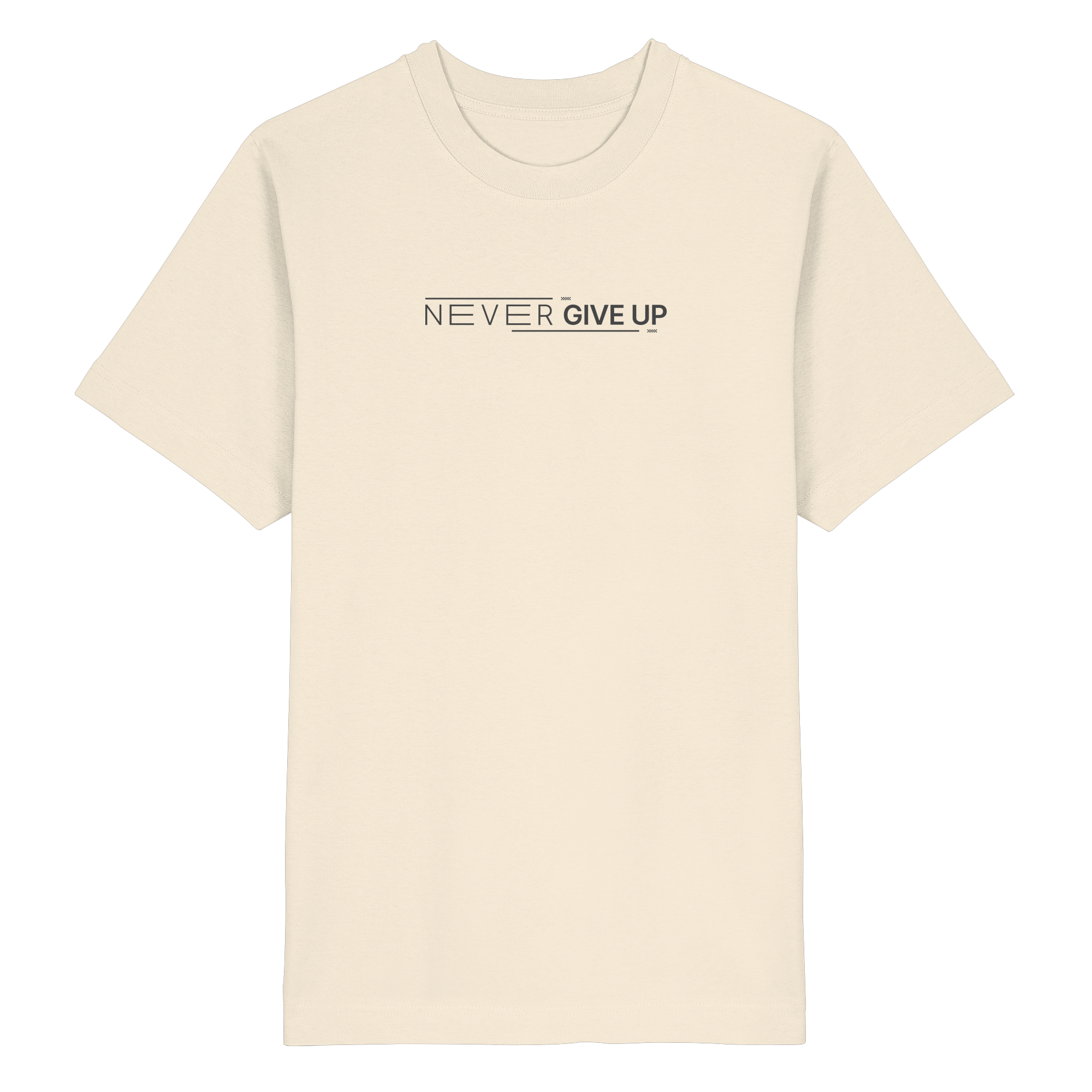 Never give up - Heavy Oversized Organic Shirt