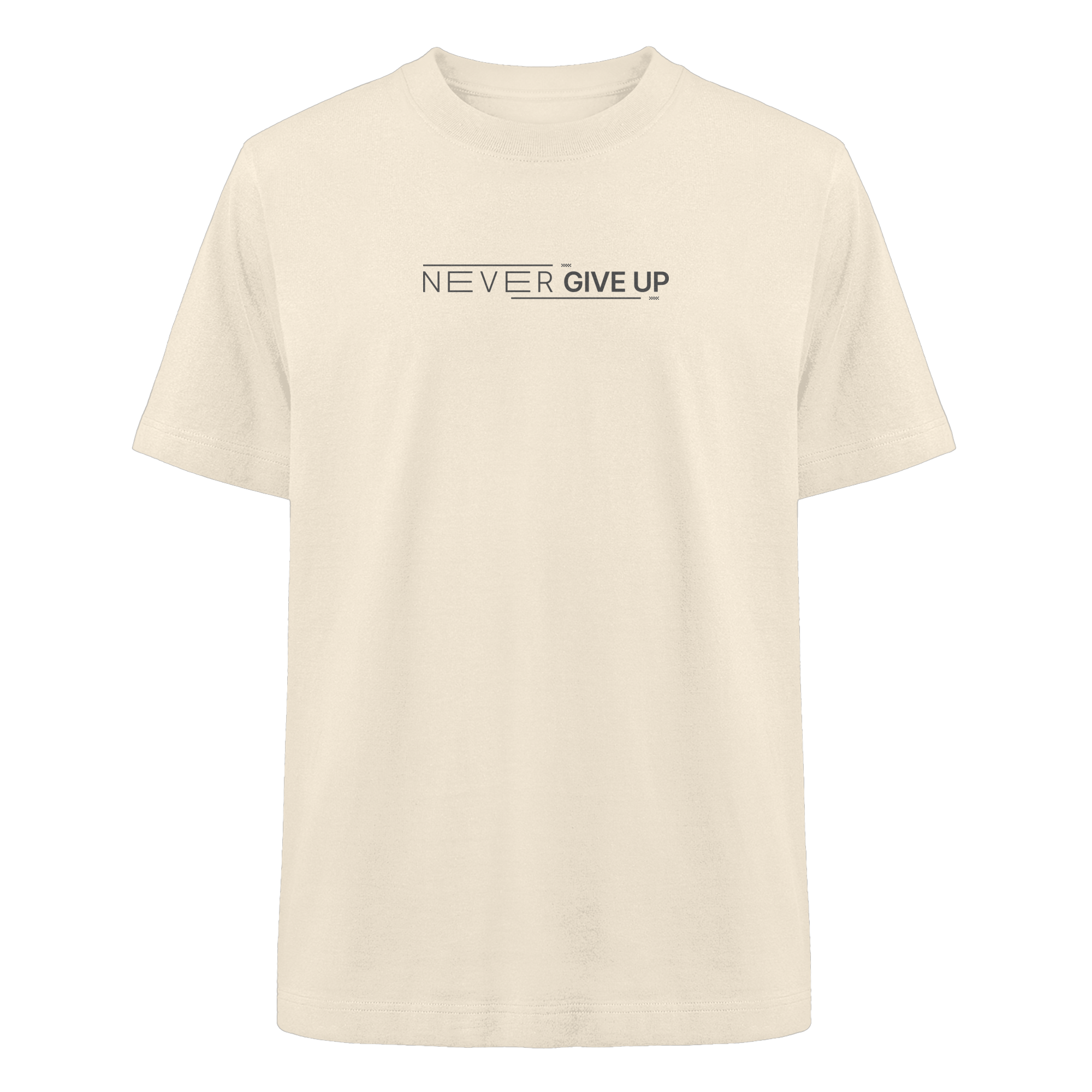 Never give up - Heavy Oversized Organic Shirt