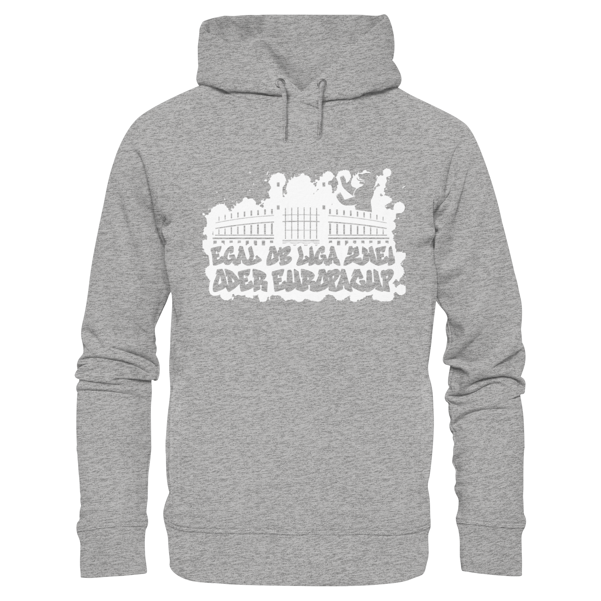 Egal ob Liga Zwei - Organic Fashion Hoodie