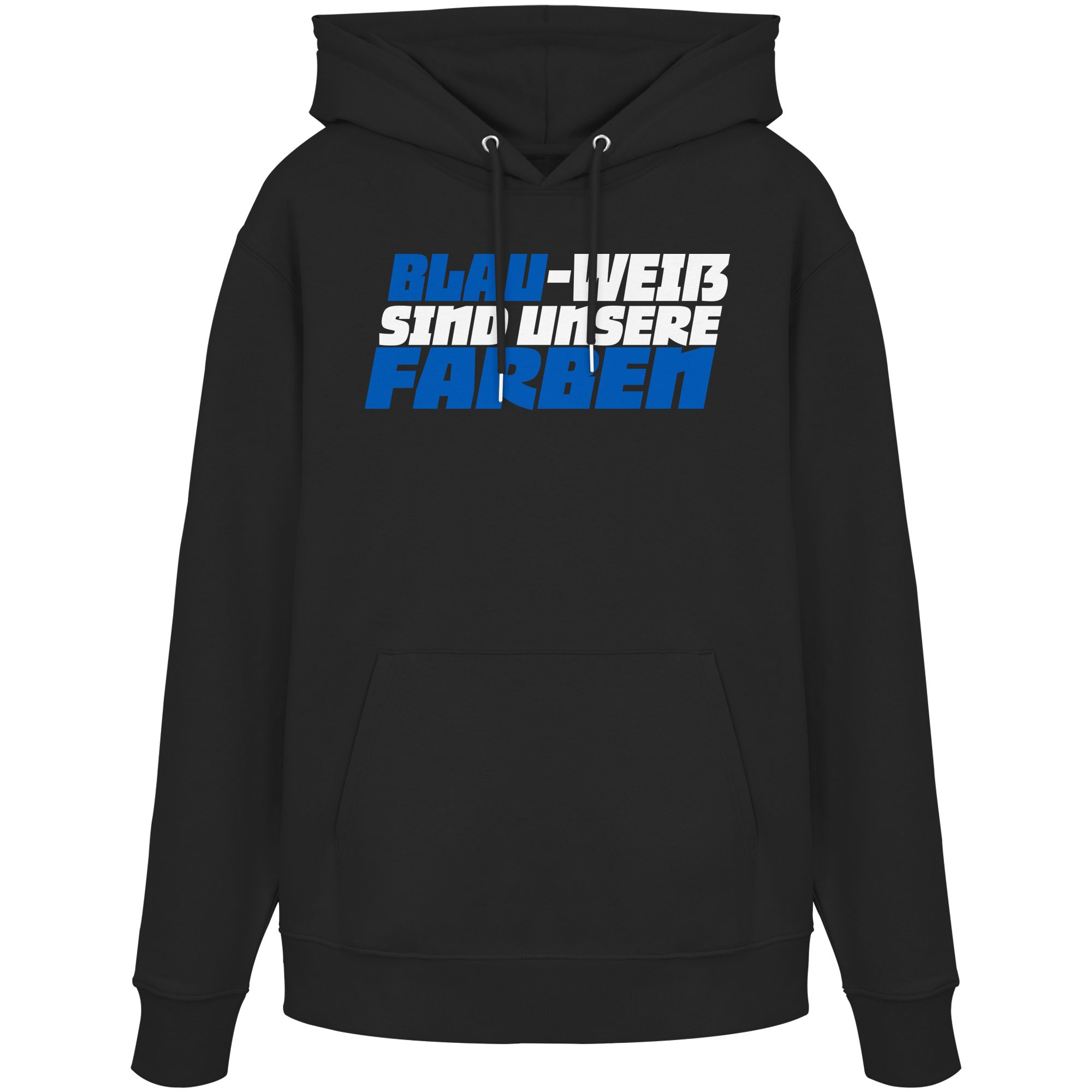 Blau-Weiß sind unsere Farbe - Organic Hoodie