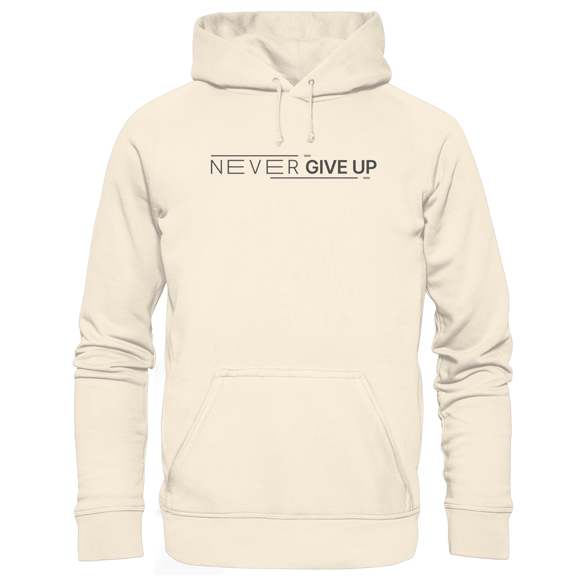 Never give up - Organic Hoodie