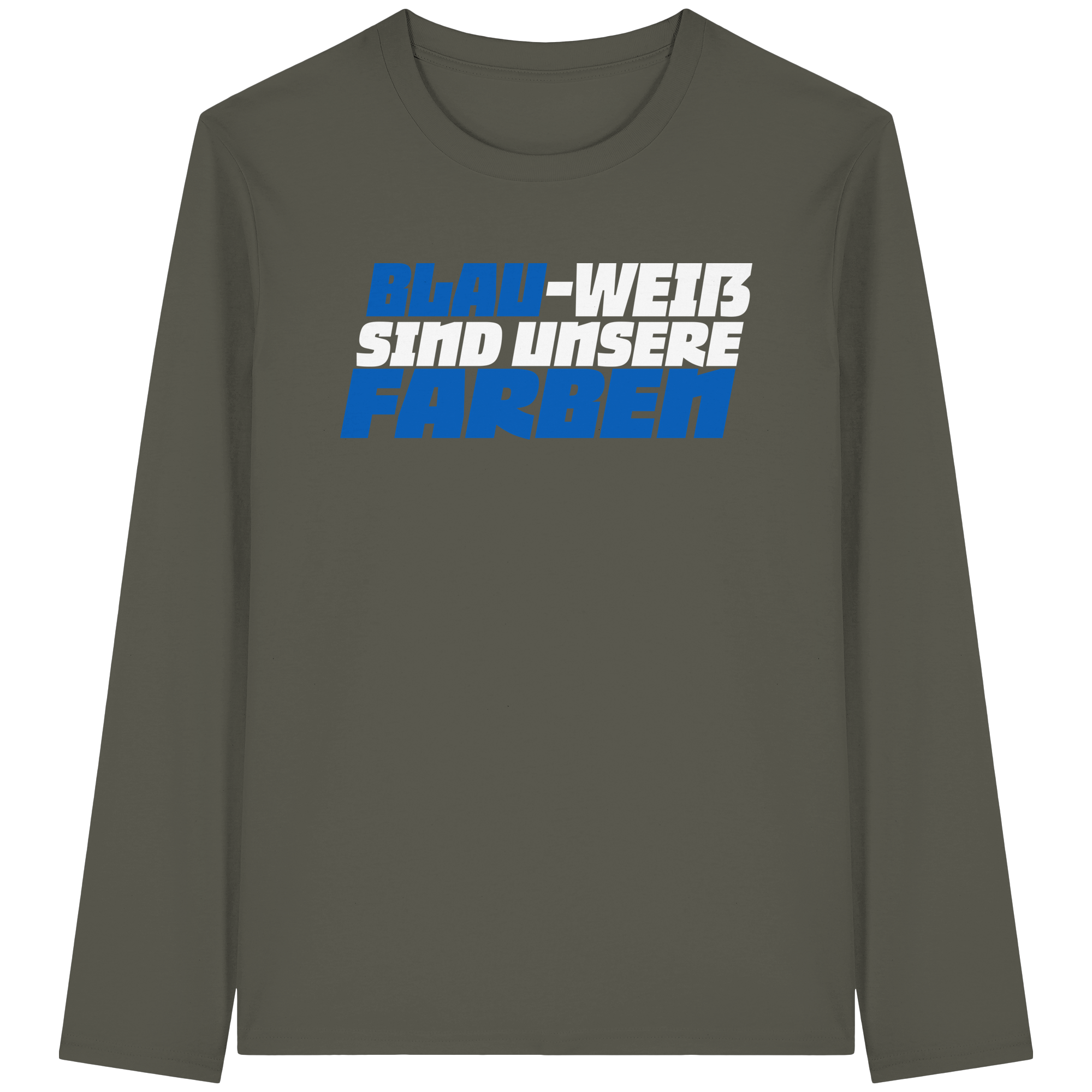 Blau-Weiß sind unsere Farbe - Organic Longsleeve T-Shirt