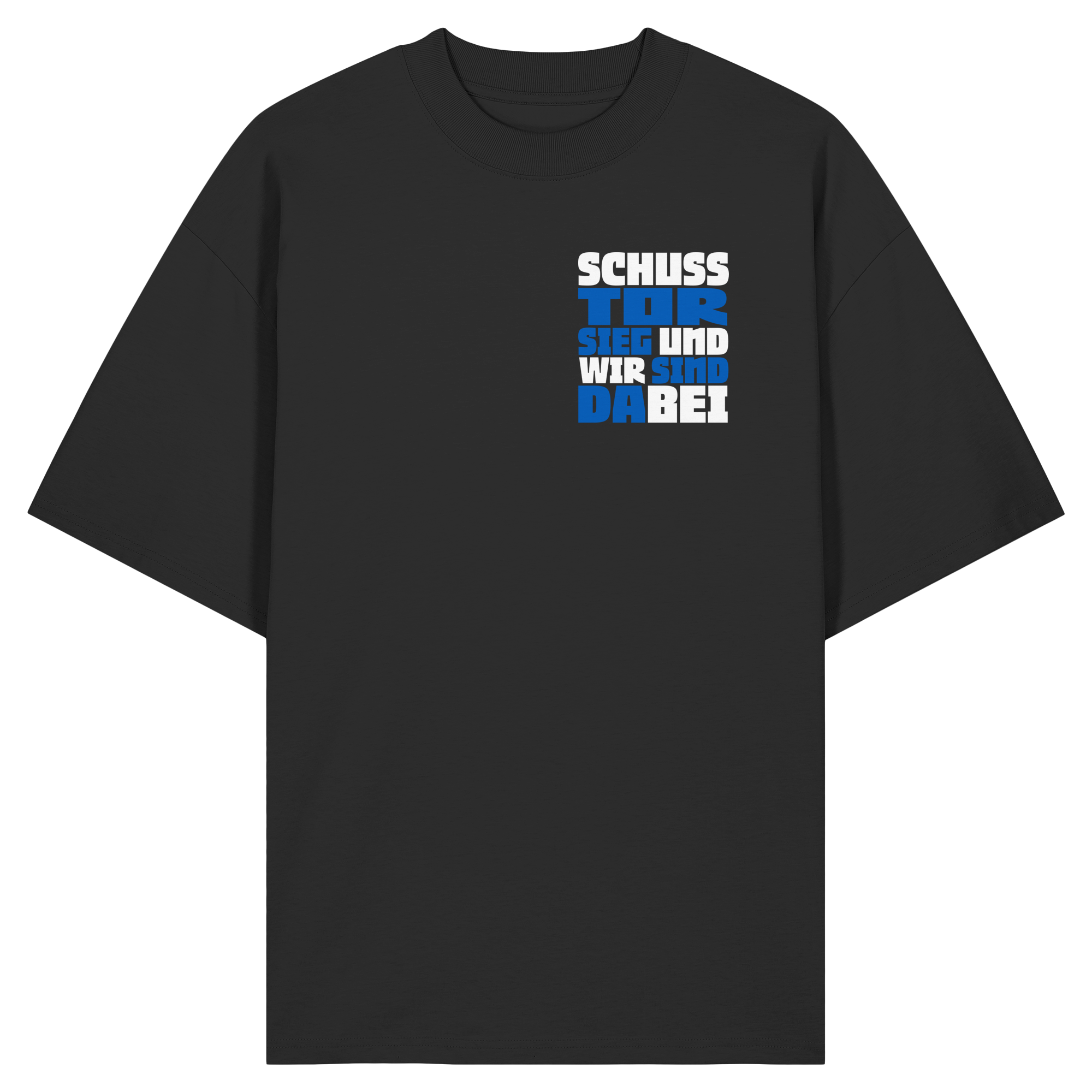 Schuss Tor Sieg - Organic Oversize Shirt