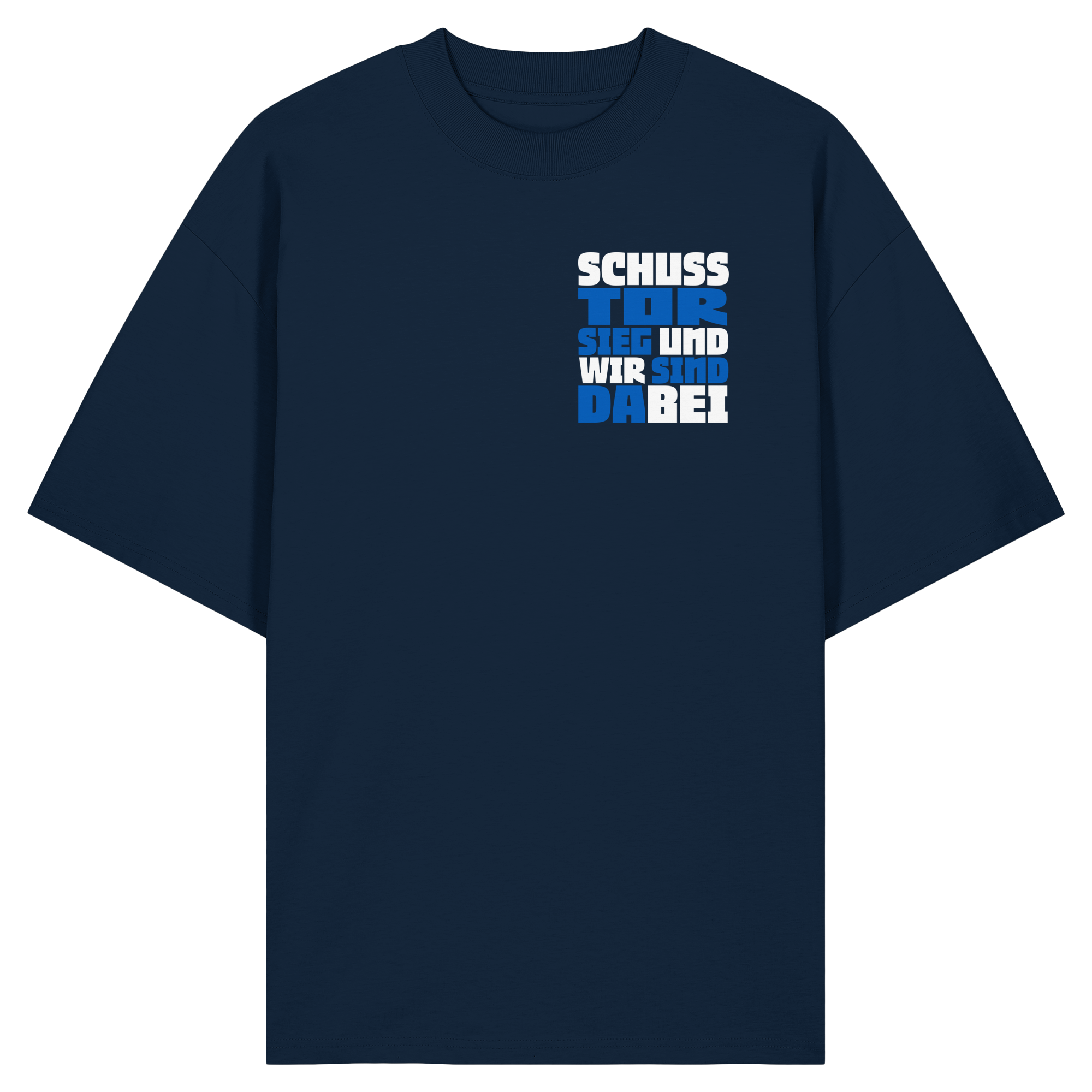 Schuss Tor Sieg - Organic Oversize Shirt