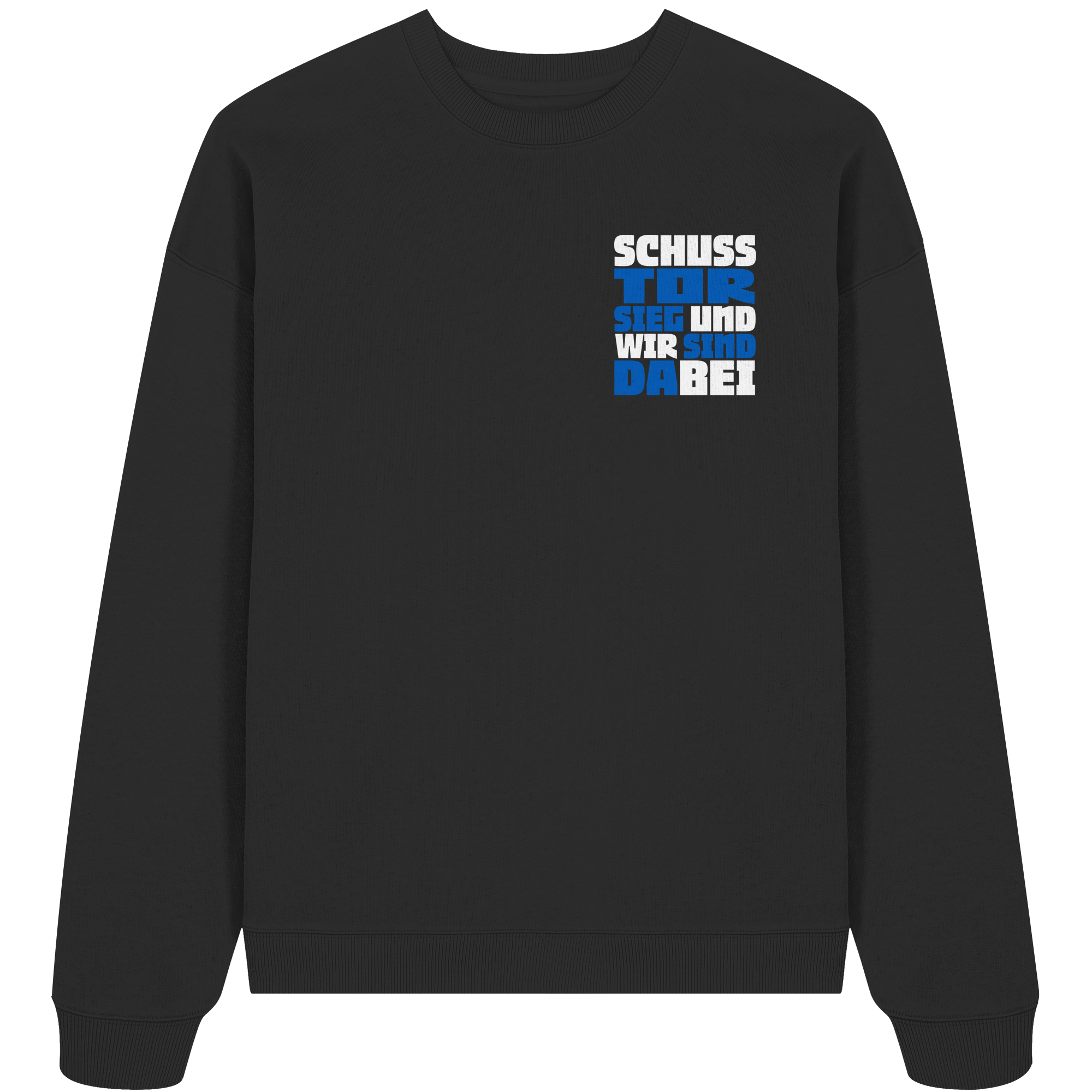 Schuss Tor Sieg - Organic Oversize Sweatshirt