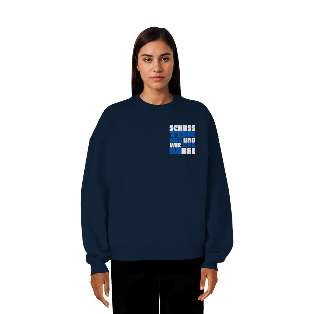 Schuss Tor Sieg - Organic Oversize Sweatshirt
