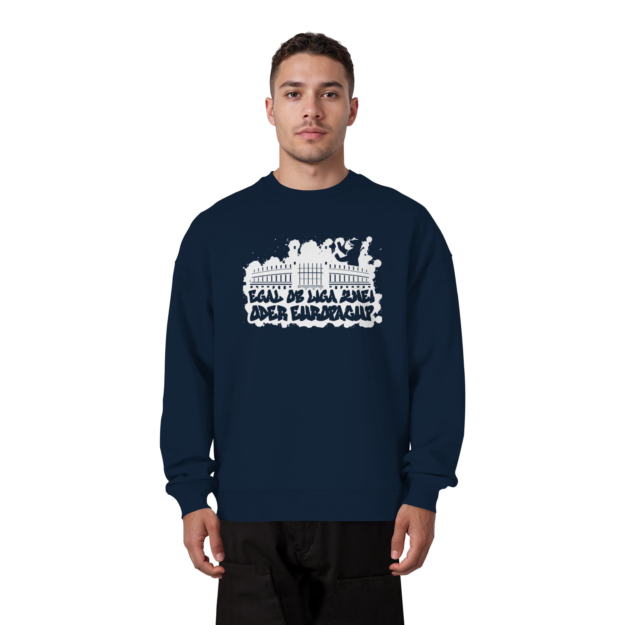Egal ob Liga Zwei - Organic Oversize Sweatshirt