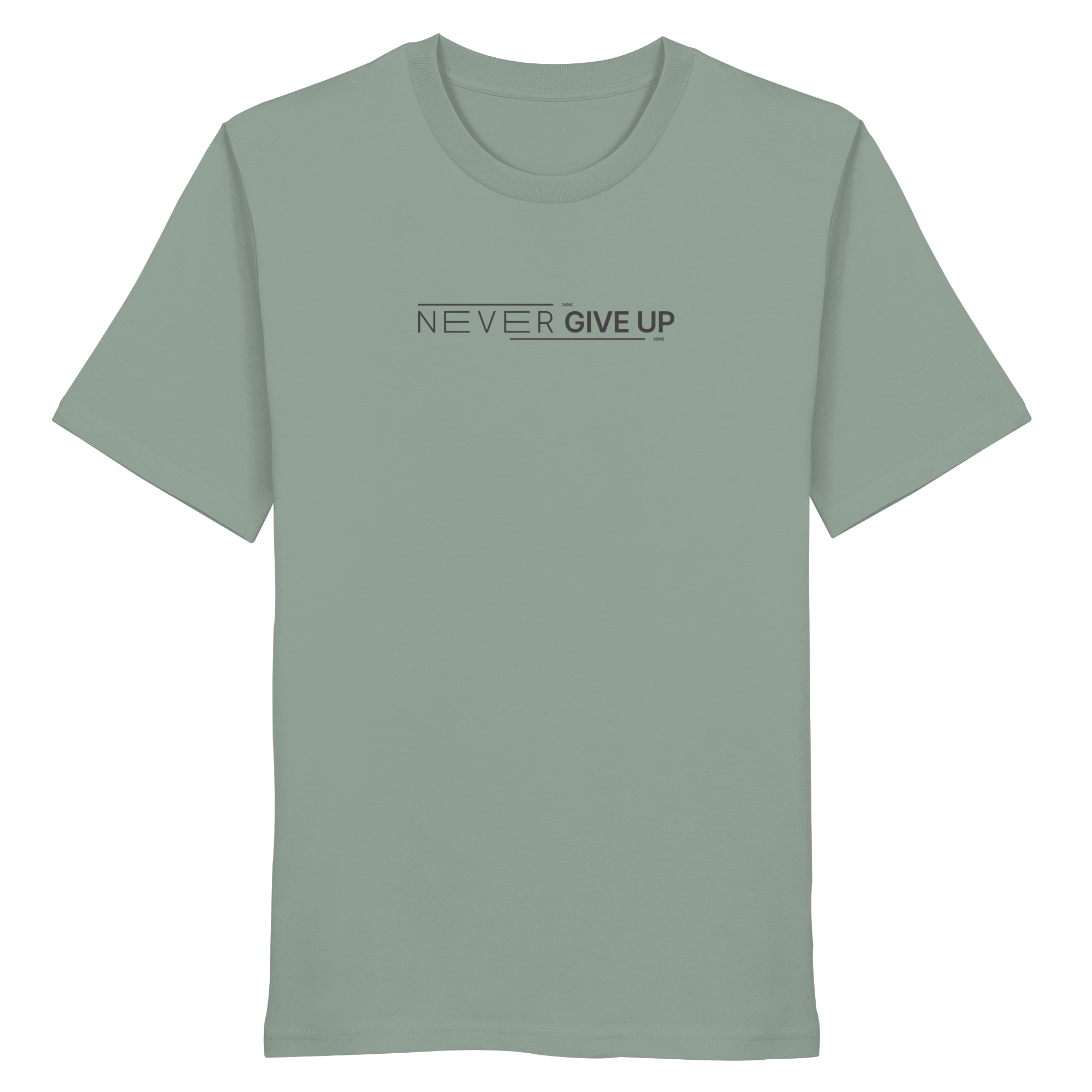 Never give up - Organic Shirt