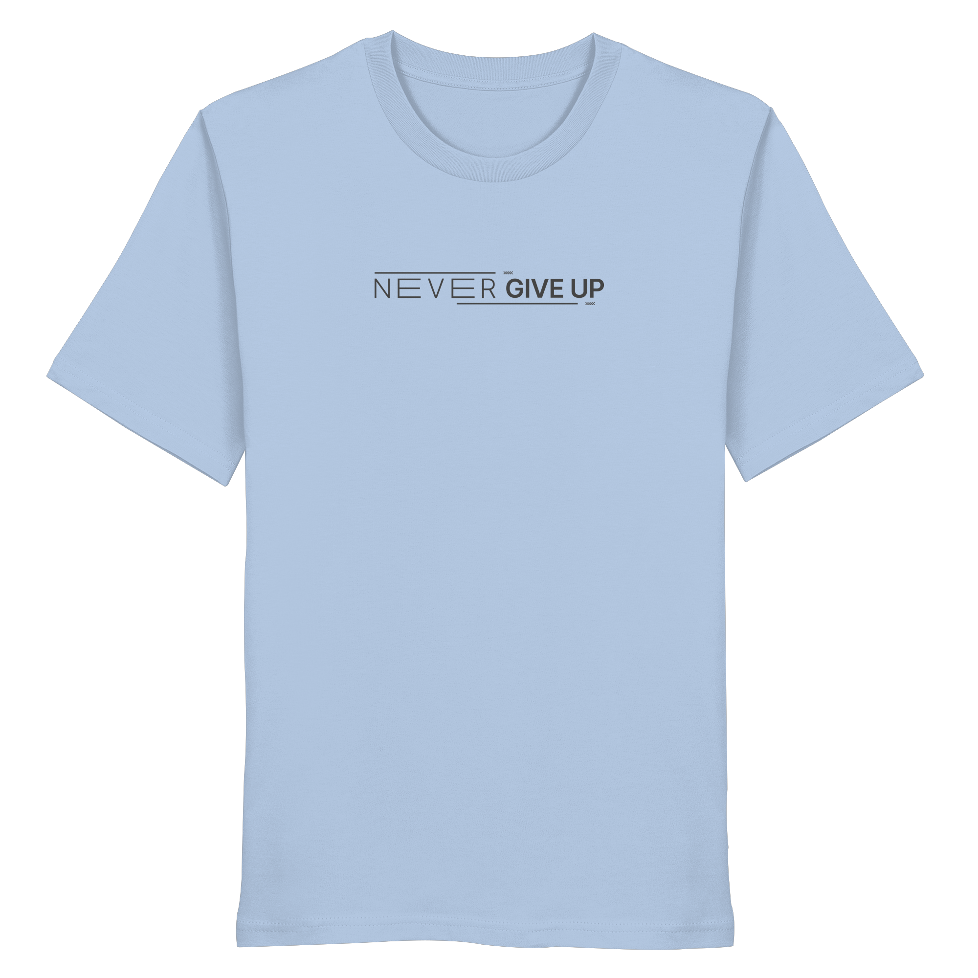 Never give up - Organic Shirt