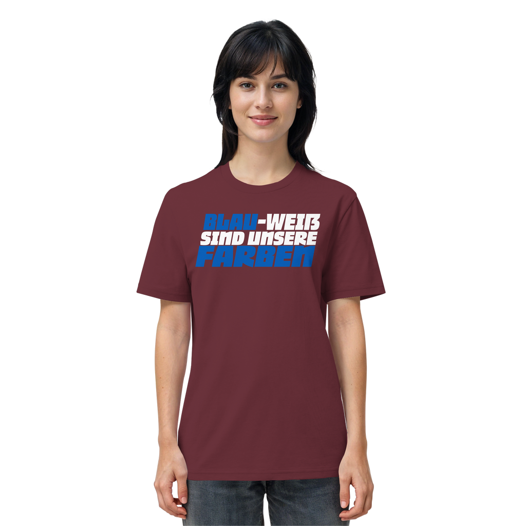Blau-Weiß sind unsere Farbe - Organic Shirt