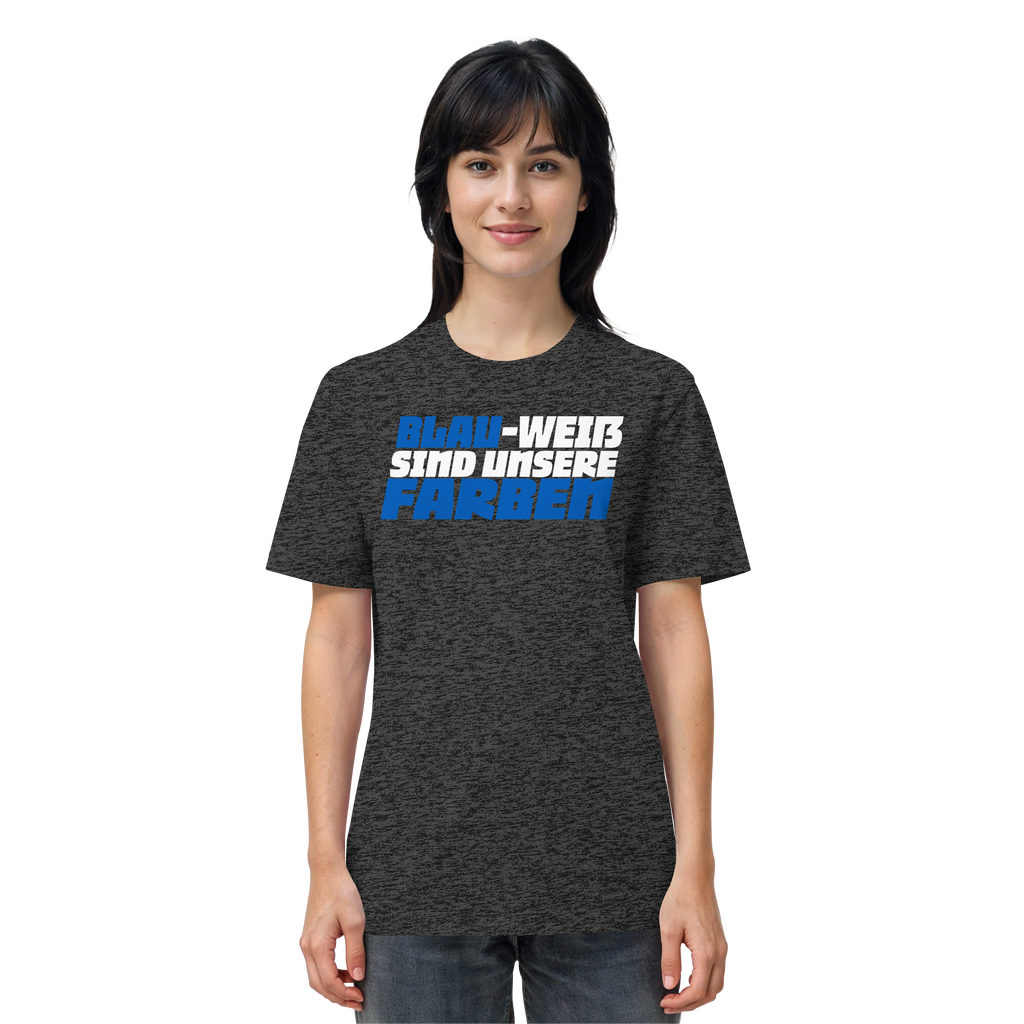 Blau-Weiß sind unsere Farbe - Organic Shirt