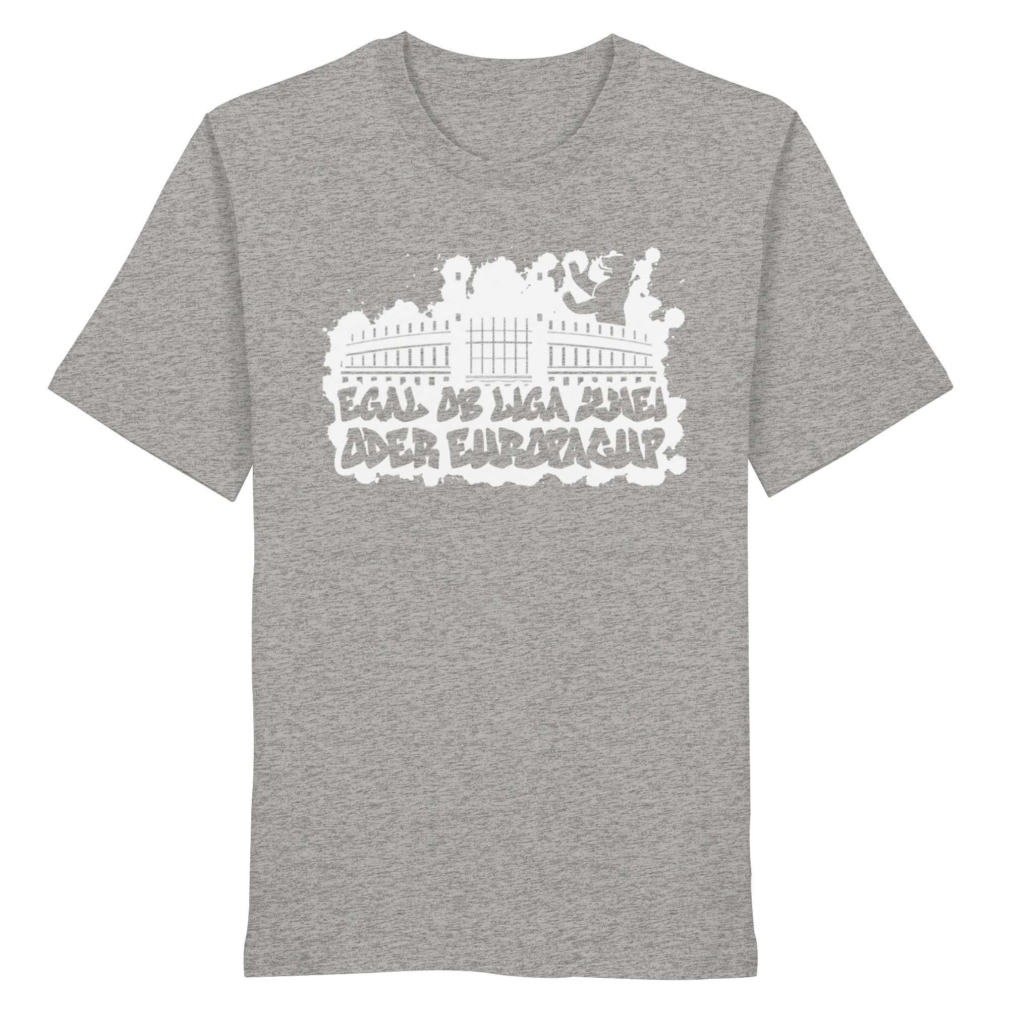 Egal ob Liga Zwei - Organic Shirt