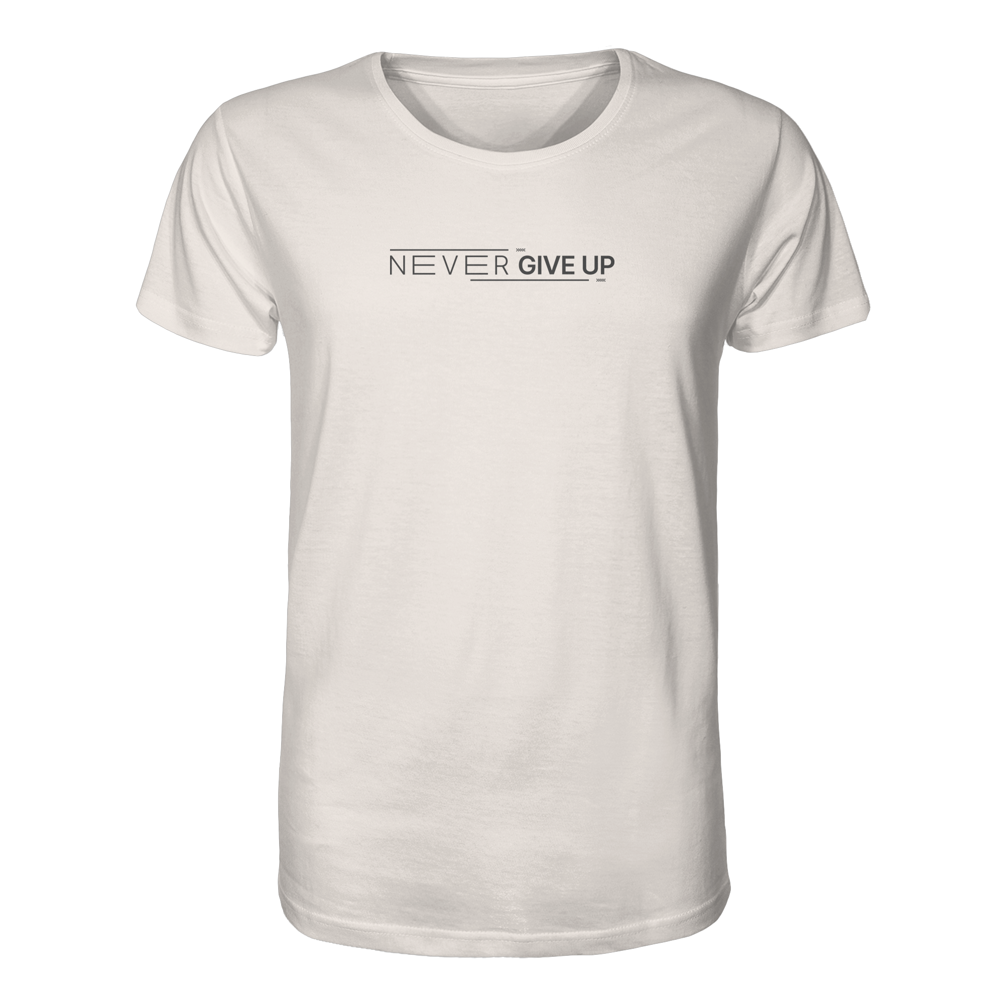 Never give up - Organic Shirt