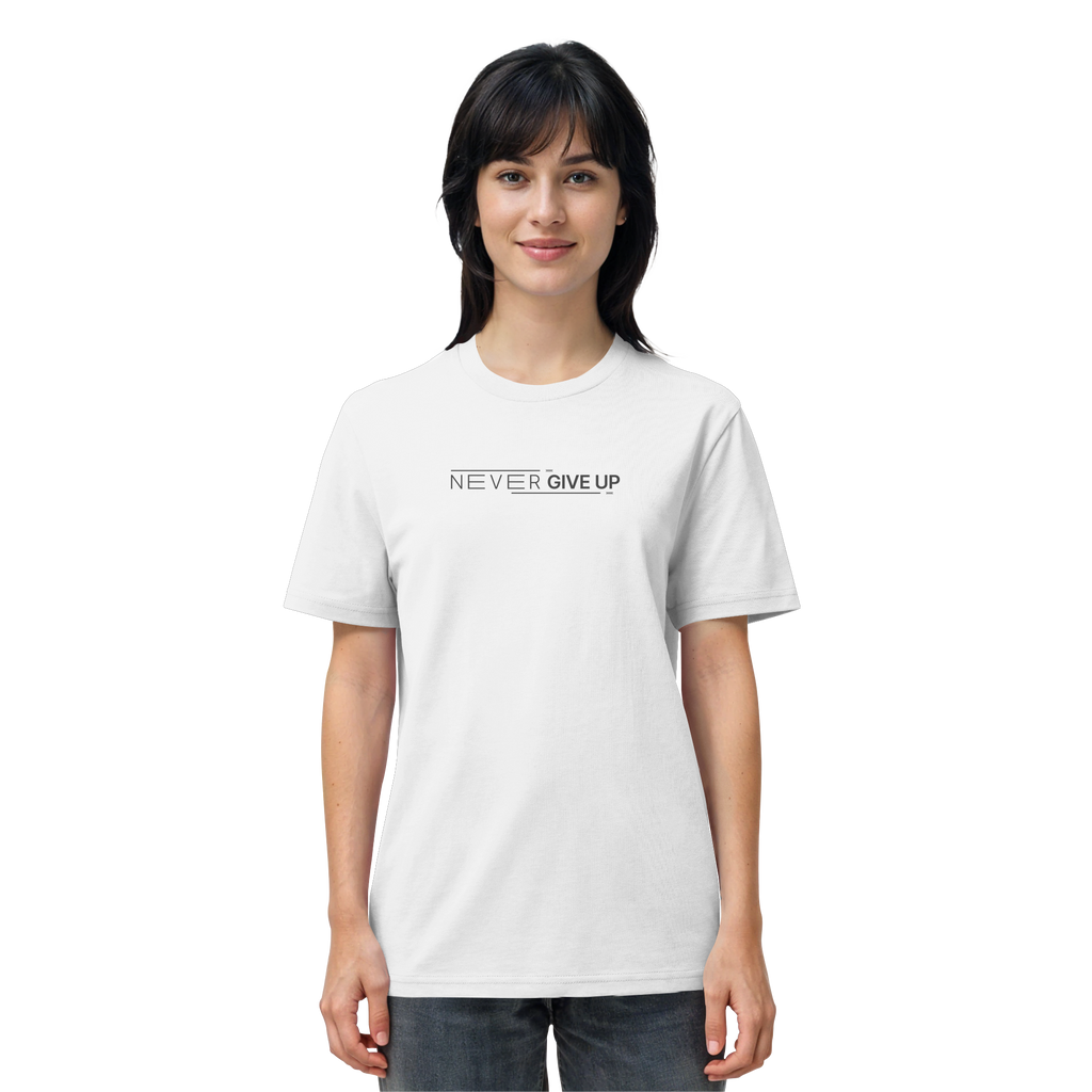 Never give up - Organic Shirt