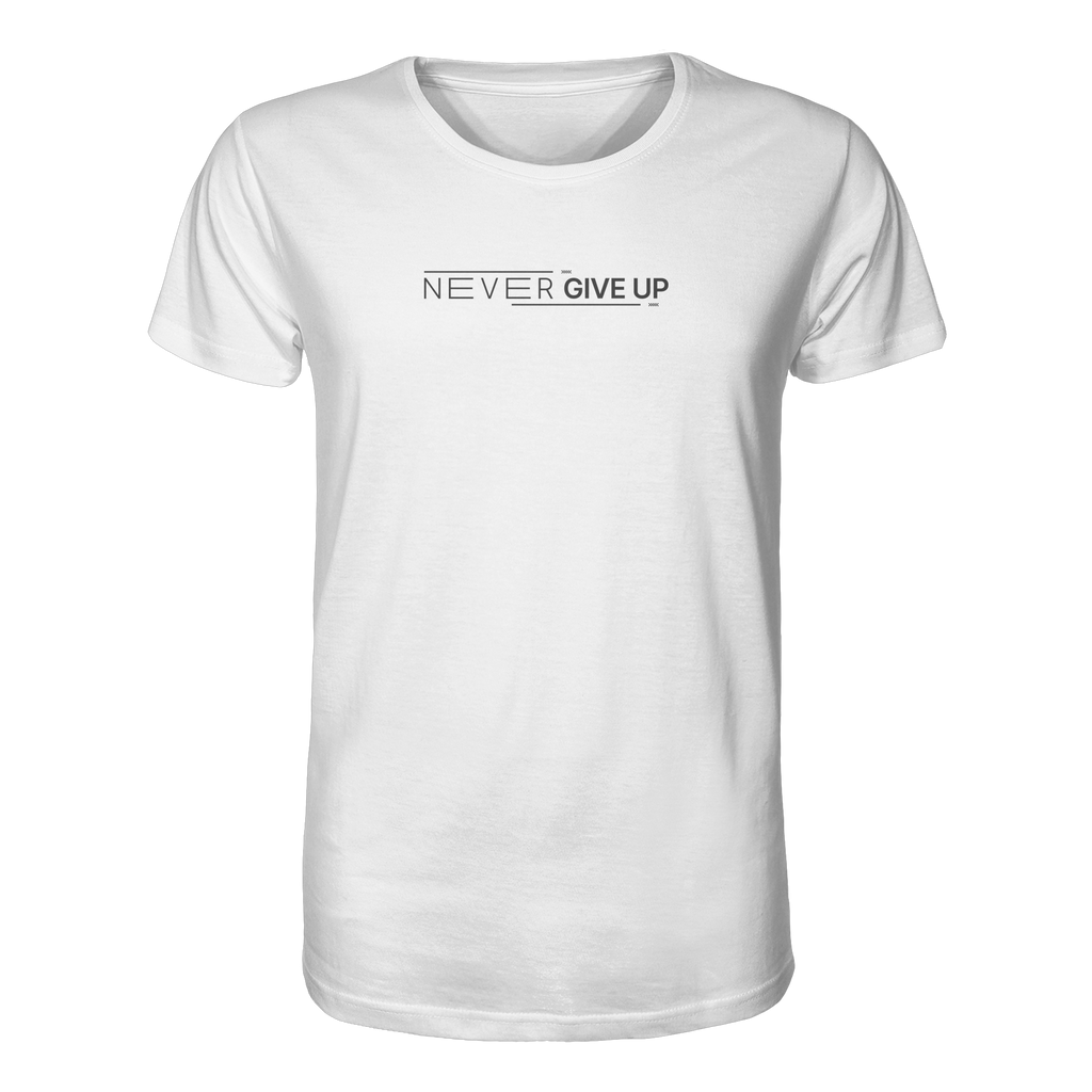 Never give up - Organic Shirt
