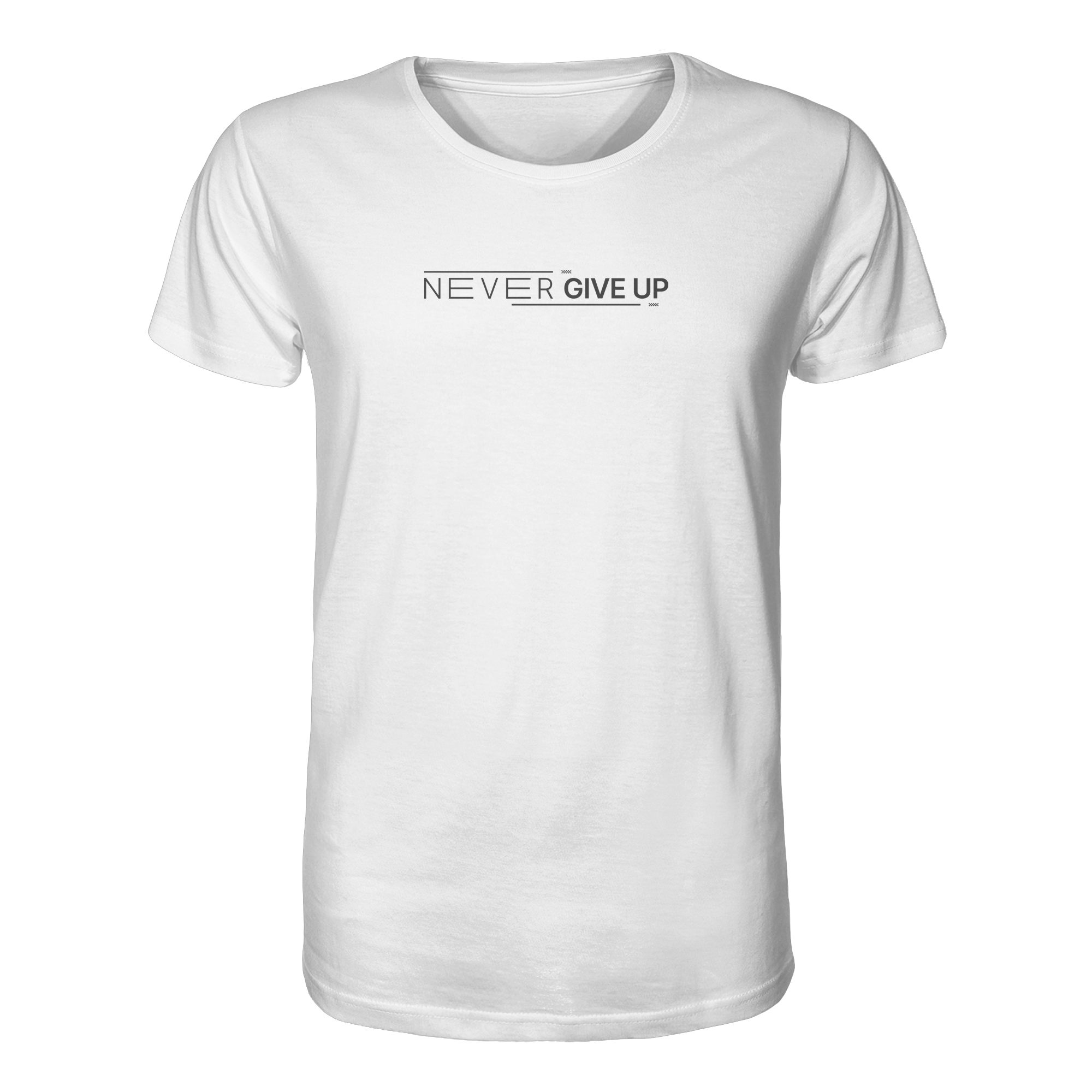 Never give up - Organic Shirt